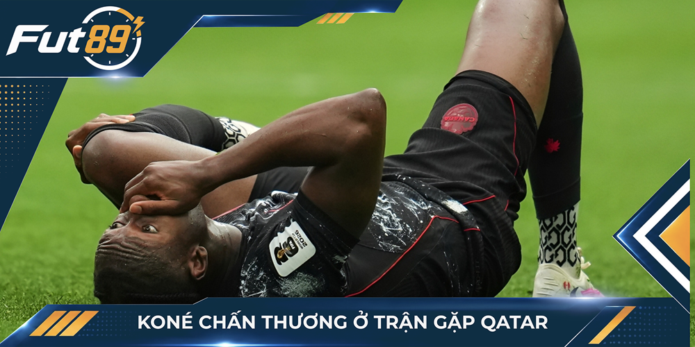 Koné chấn thương ở trận gặp Qatar