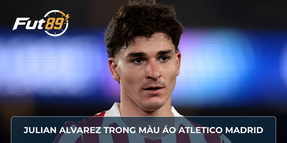 Julian Alvarez trong màu áo Atletico Madrid