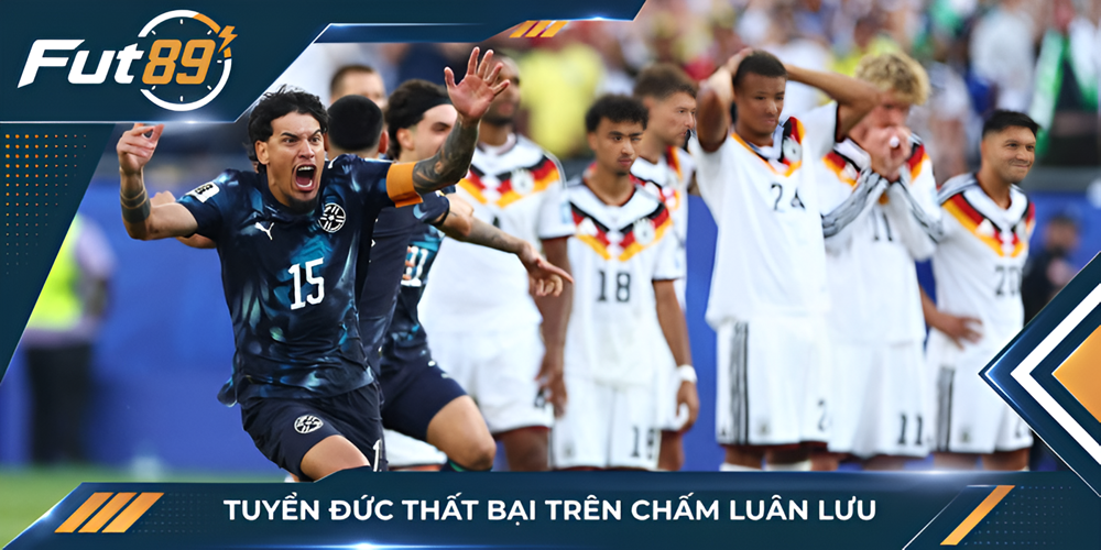 Tuyển Đức thất bại trên chấm luân lưu