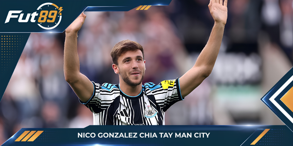 Nico Gonzalez chia tay Man City