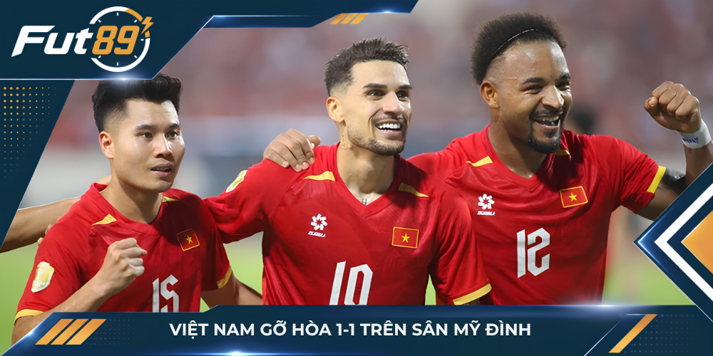 Việt Nam gỡ hòa 1-1 trên sân Mỹ Đình