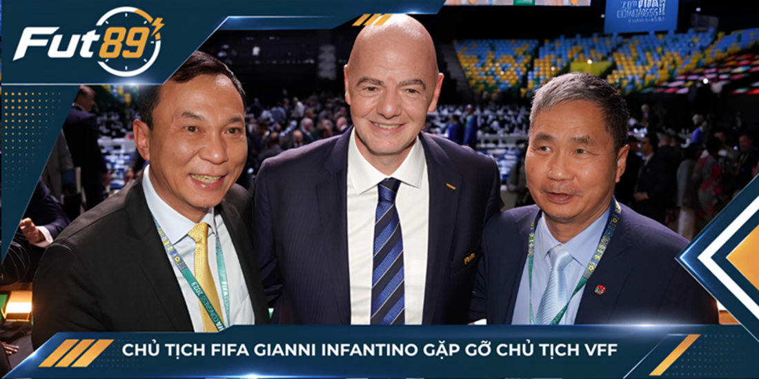 Chủ tịch FIFA Gianni Infantino gặp gỡ Chủ tịch VFF