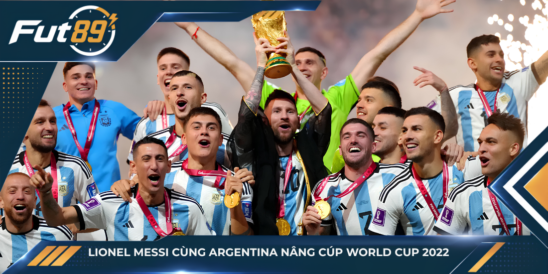 Lionel Messi cùng Argentina nâng cúp World Cup 2022