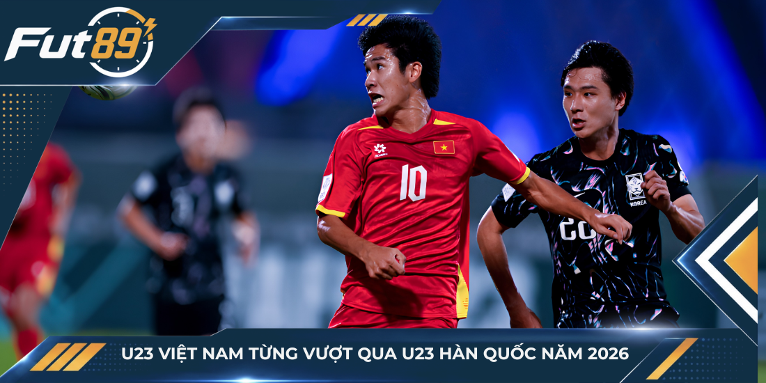 U23 Việt Nam từng vượt qua U23 Hàn Quốc năm 2026