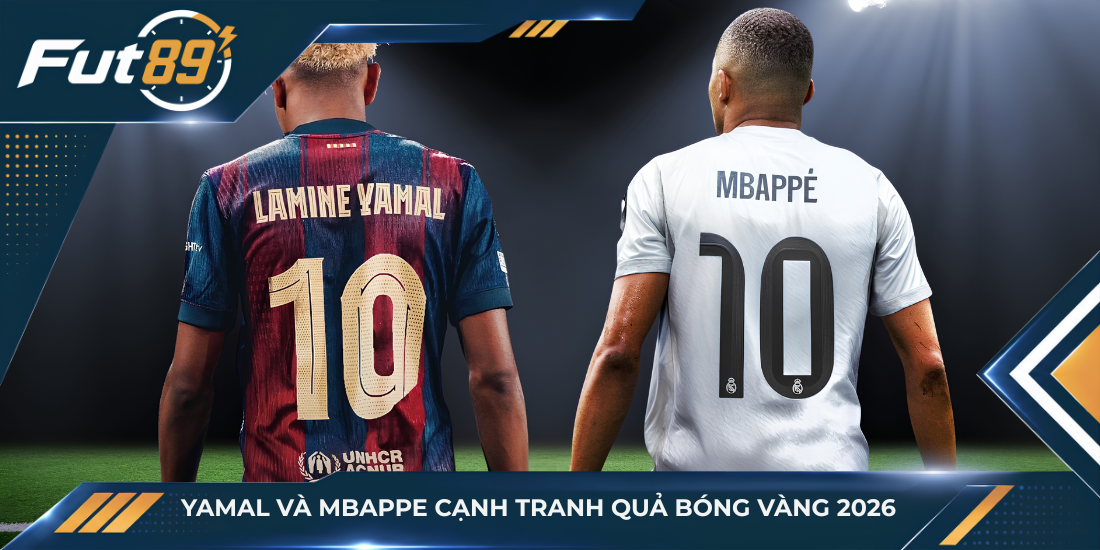 Yamal và Mbappe cạnh tranh Quả bóng Vàng 2026