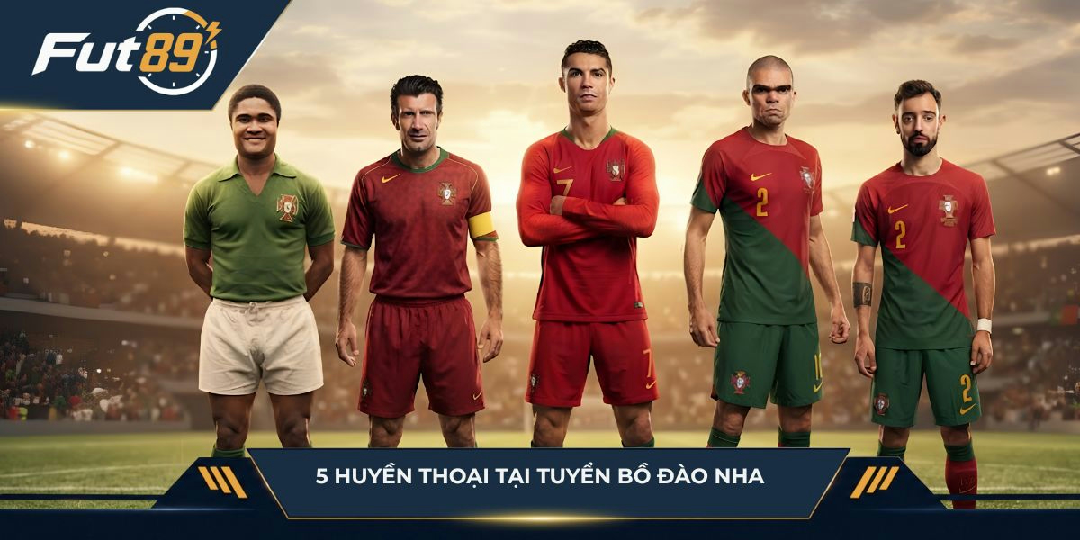 5 huyền thoại tại tuyển Bồ Đào Nha