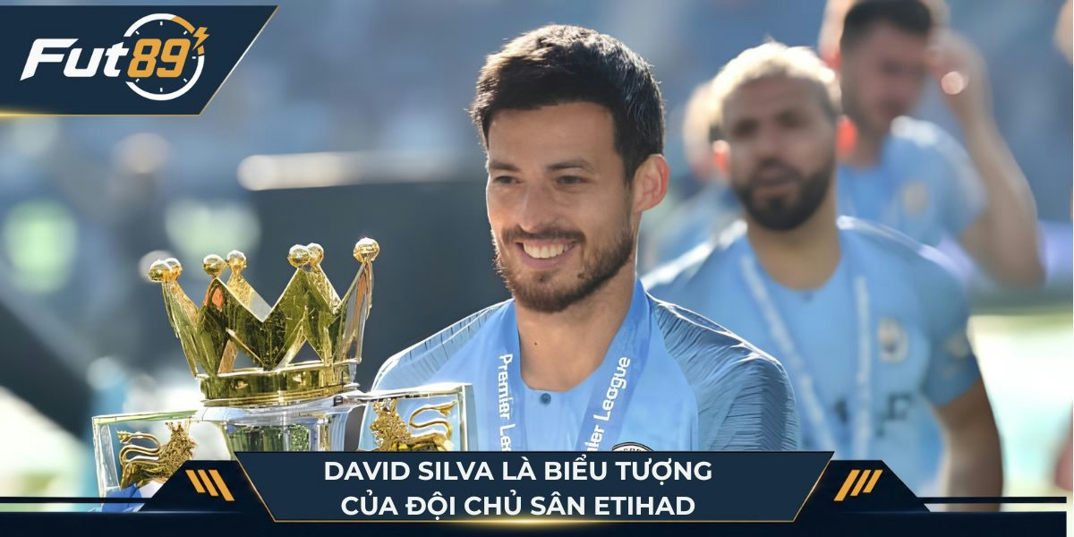 David Silva là biểu tượng của đội chủ sân Etihad trong thập kỷ trước
