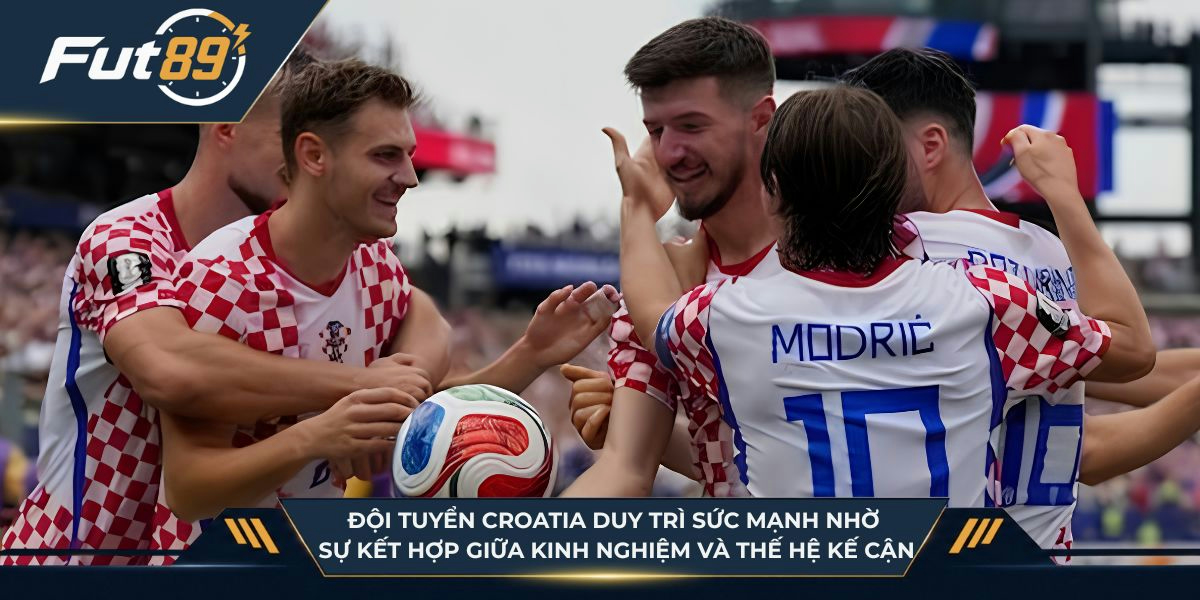 Đội tuyển Croatia duy trì sức mạnh nhờ sự kết hợp giữa kinh nghiệm và thế hệ kế cận