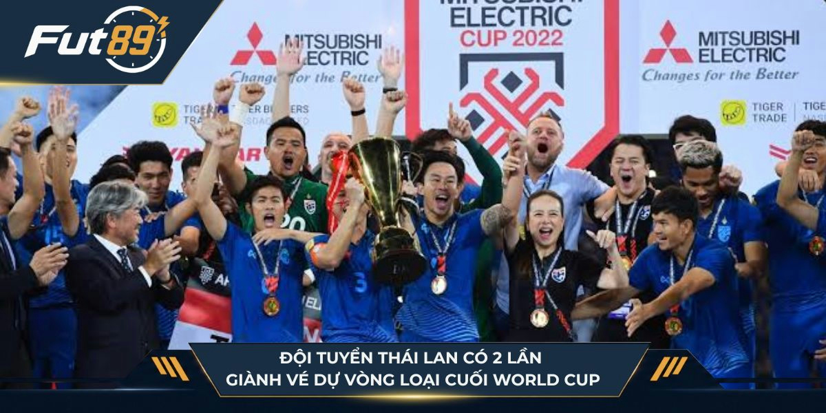 Đội tuyển Thái Lan có 2 lần giành vé dự vòng loại cuối World Cup