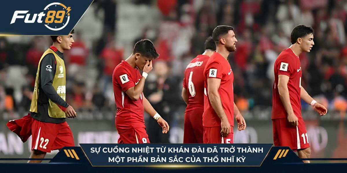 Sự cuồng nhiệt từ khán đài đã trở thành một phần bản sắc không thể tách rời của Thổ Nhĩ Kỳ