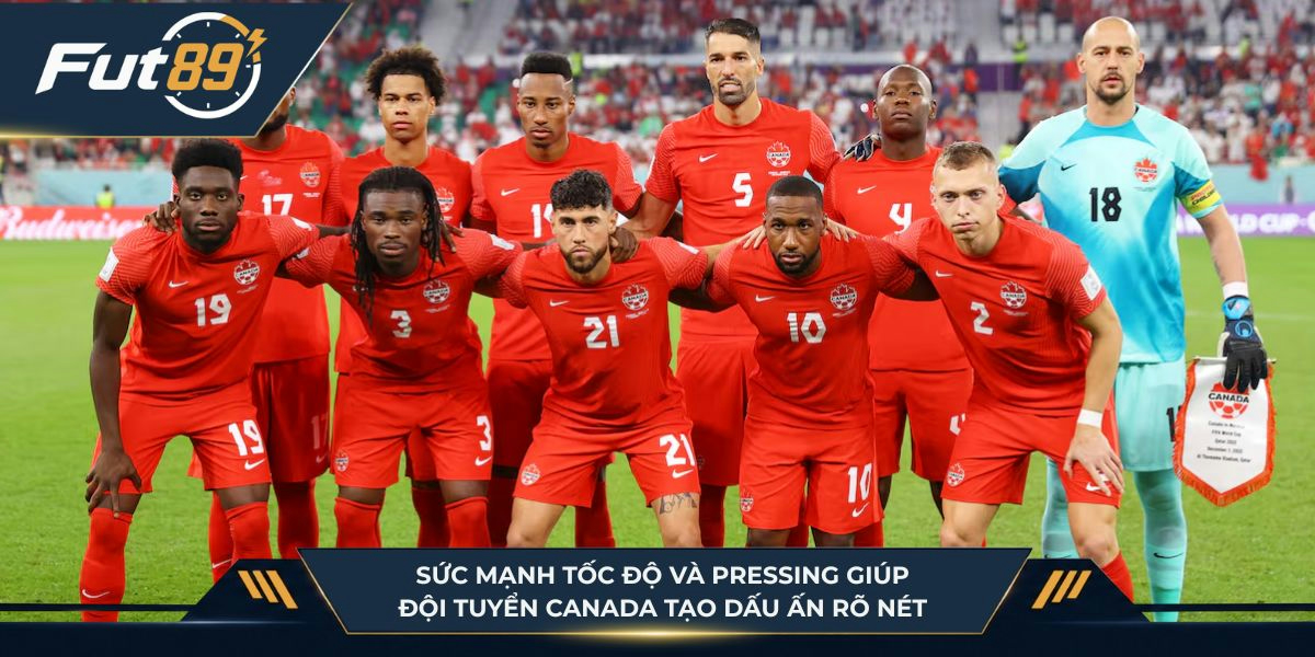 Sức mạnh tốc độ và pressing giúp đội tuyển Canada tạo dấu ấn rõ nét trong lối chơi hiện đại