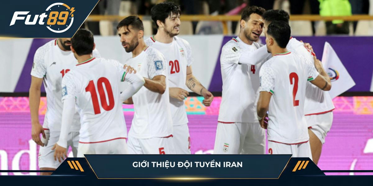 Giới thiệu đội tuyển Iran