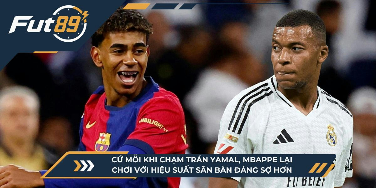 Cứ mỗi khi chạm trán Yamal, Mbappe lại chơi với hiệu suất săn bàn đáng sợ hơn
