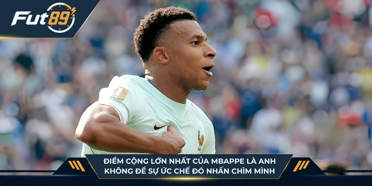 Điểm cộng lớn nhất của Mbappe là anh không để sự ức chế đó nhấn chìm mình