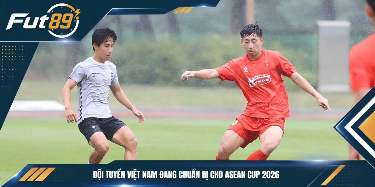 Đội tuyển Việt Nam đang chuẩn bị cho ASEAN Cup 2026