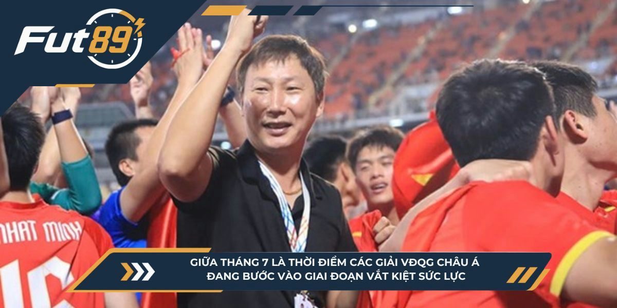 Giữa tháng 7 là thời điểm các giải VĐQG châu Á đang bước vào giai đoạn vắt kiệt sức lực