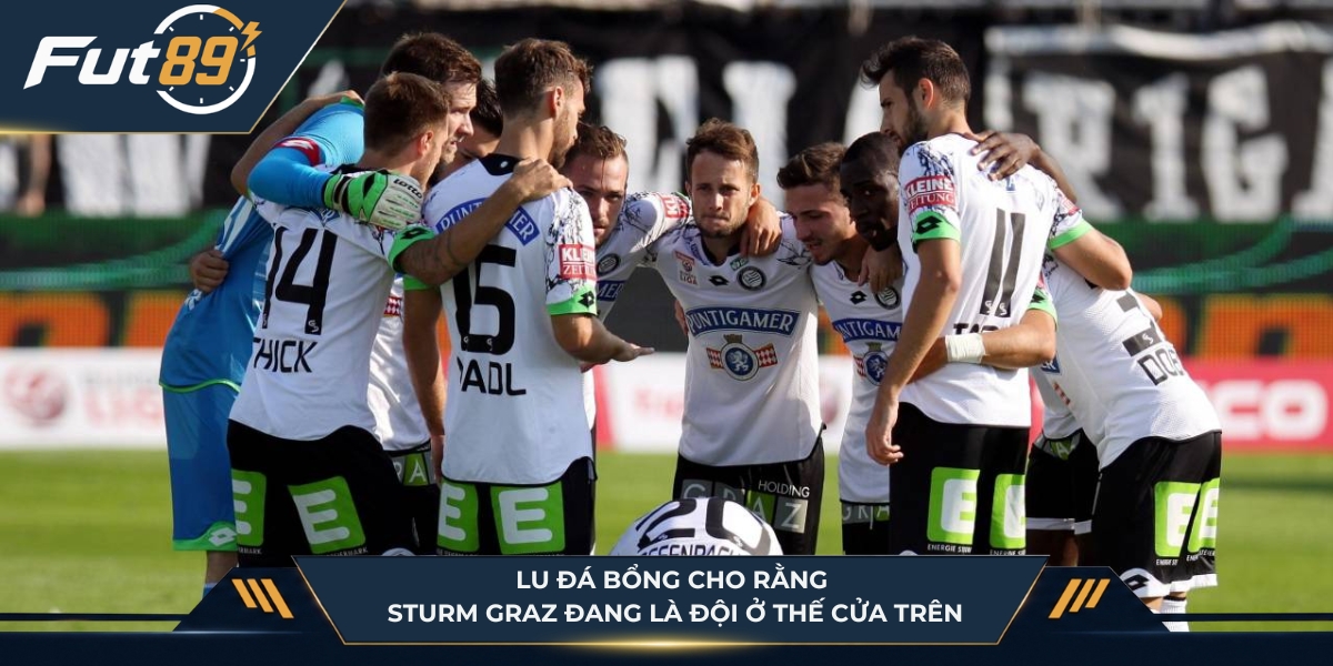 Lu Đá Bổng cho rằng Sturm Graz đang là đội ở thế cửa trên