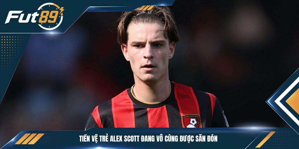 Tiền vệ trẻ Alex Scott đang vô cùng được săn đón
