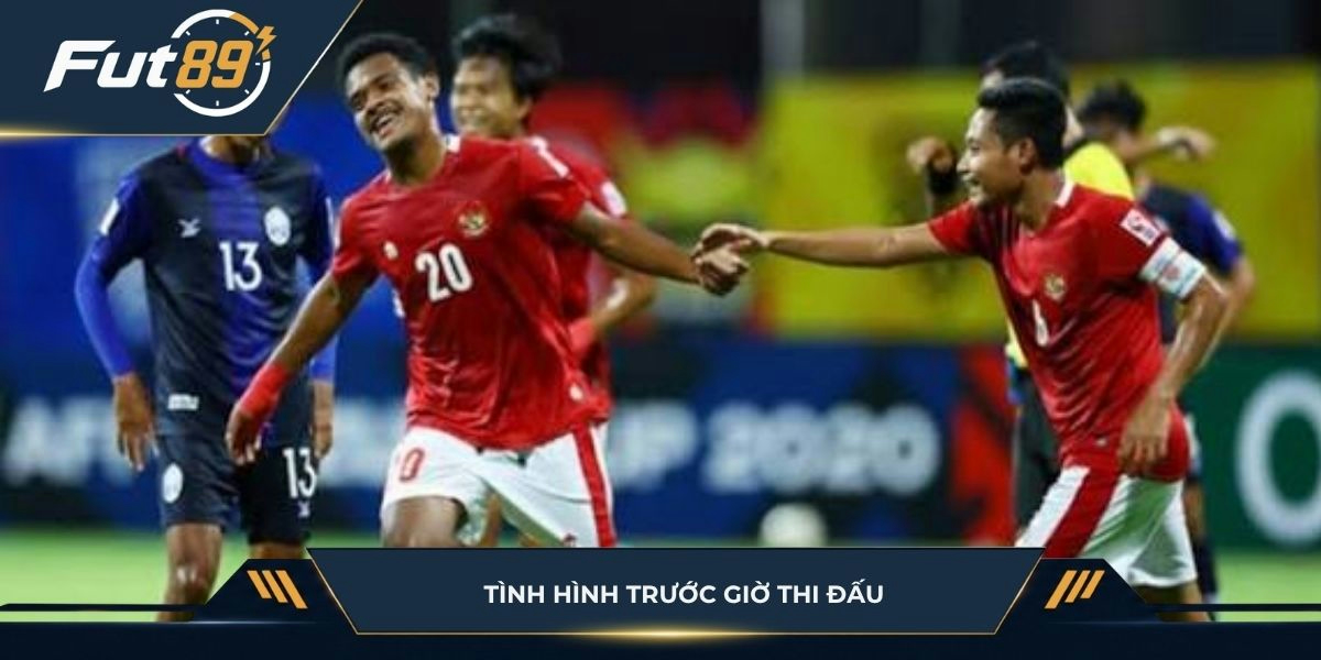 Tình hình trước giờ thi đấu