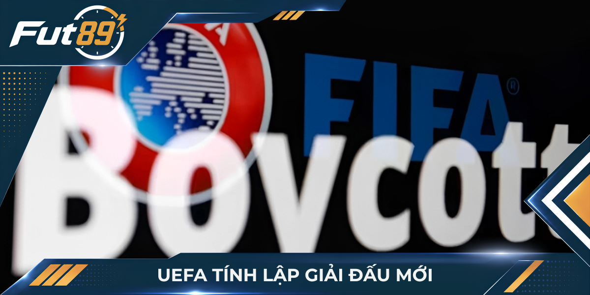 UEFA tính lập giải đấu mới