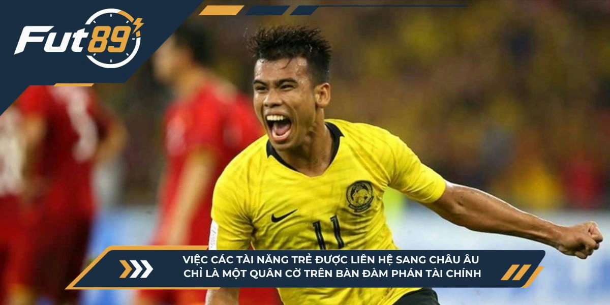 Việc các tài năng trẻ được liên hệ sang châu Âu chỉ là một quân cờ trên bàn đàm phán tài chính