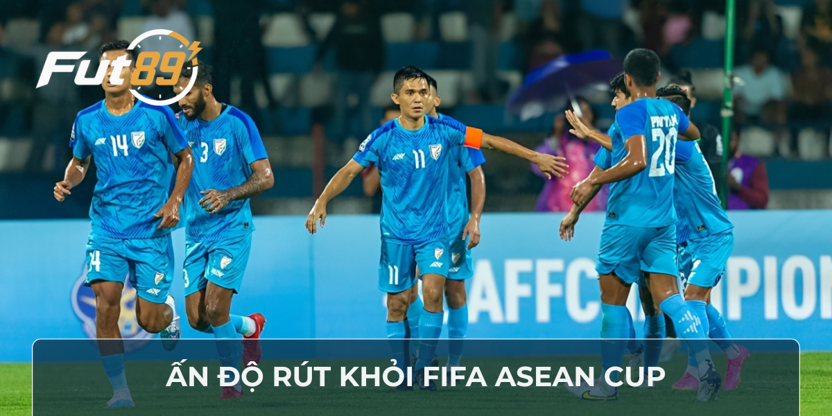 Ấn Độ rút khỏi FIFA ASEAN Cup
