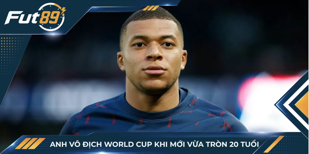Anh vô địch World Cup khi mới vừa tròn 20 tuổi
