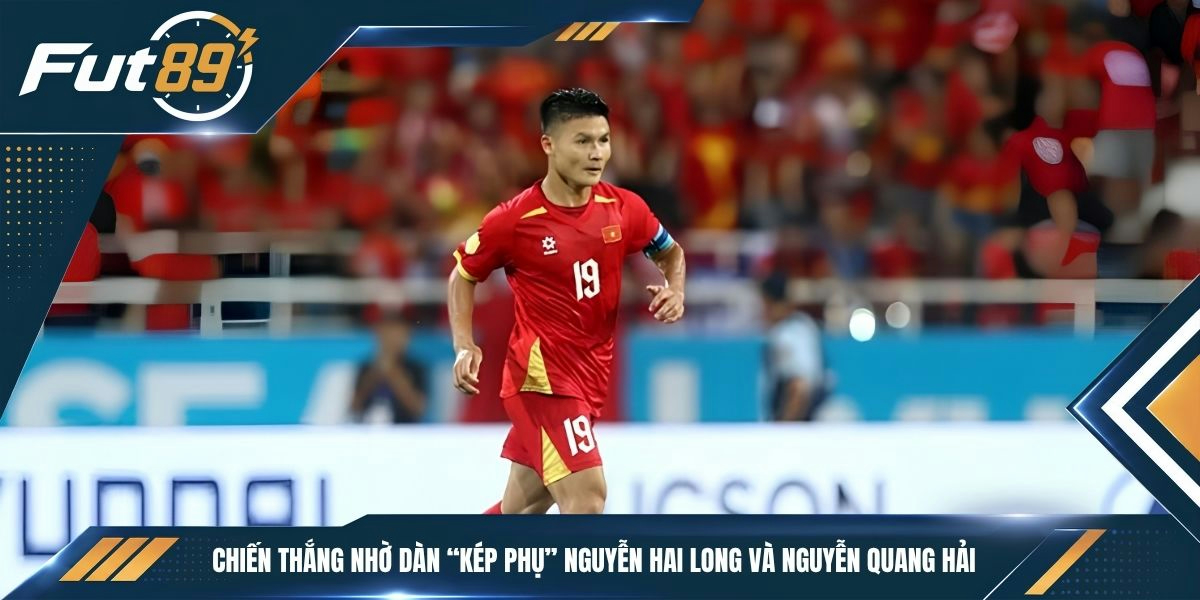 Chiến thắng nhờ dàn “kép phụ” Nguyễn Hai Long và Nguyễn Quang Hải