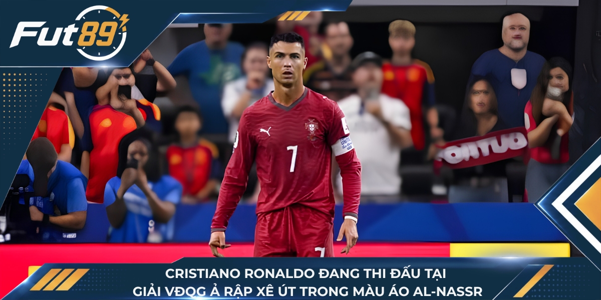 Cristiano Ronaldo đang thi đấu tại giải VĐQG Ả Rập Xê Út trong màu áo Al-Nassr