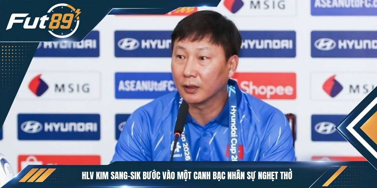 HLV Kim Sang-sik bước vào một canh bạc nhân sự nghẹt thở