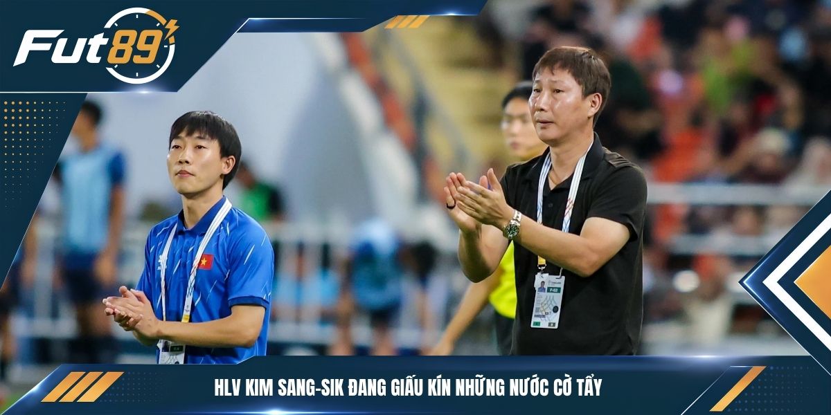HLV Kim Sang-sik đang giấu kín những nước cờ tẩy