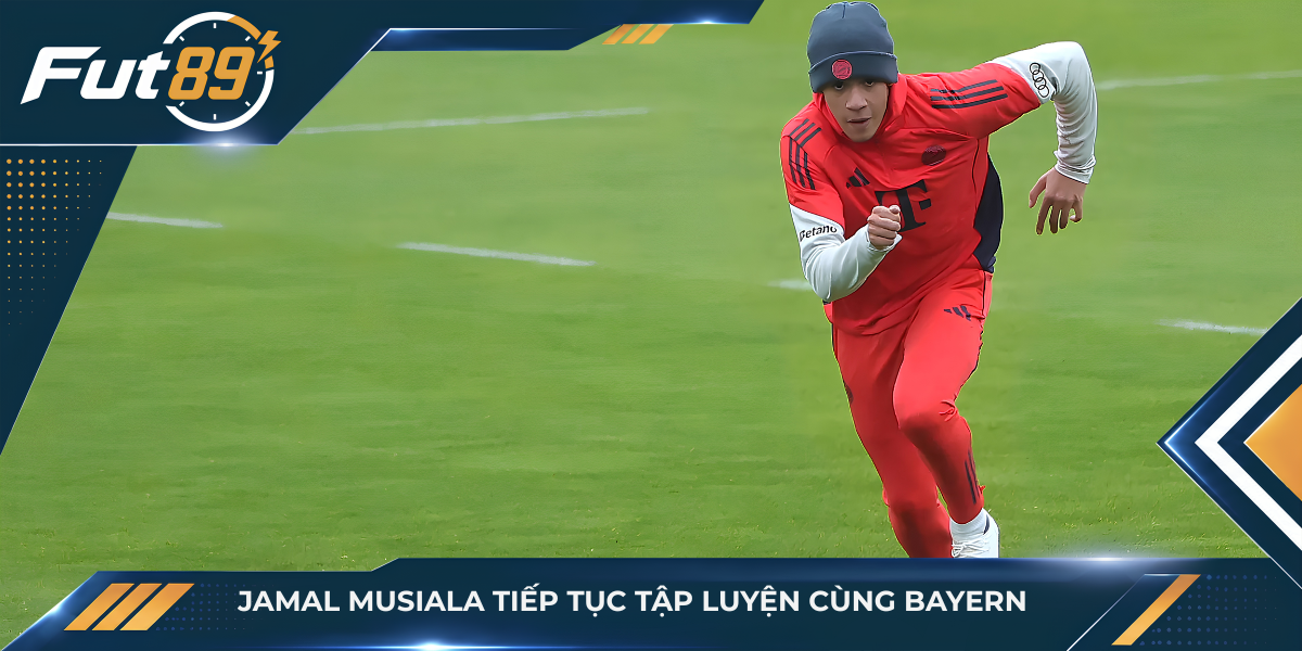 Jamal Musiala tiếp tục tập luyện cùng Bayern