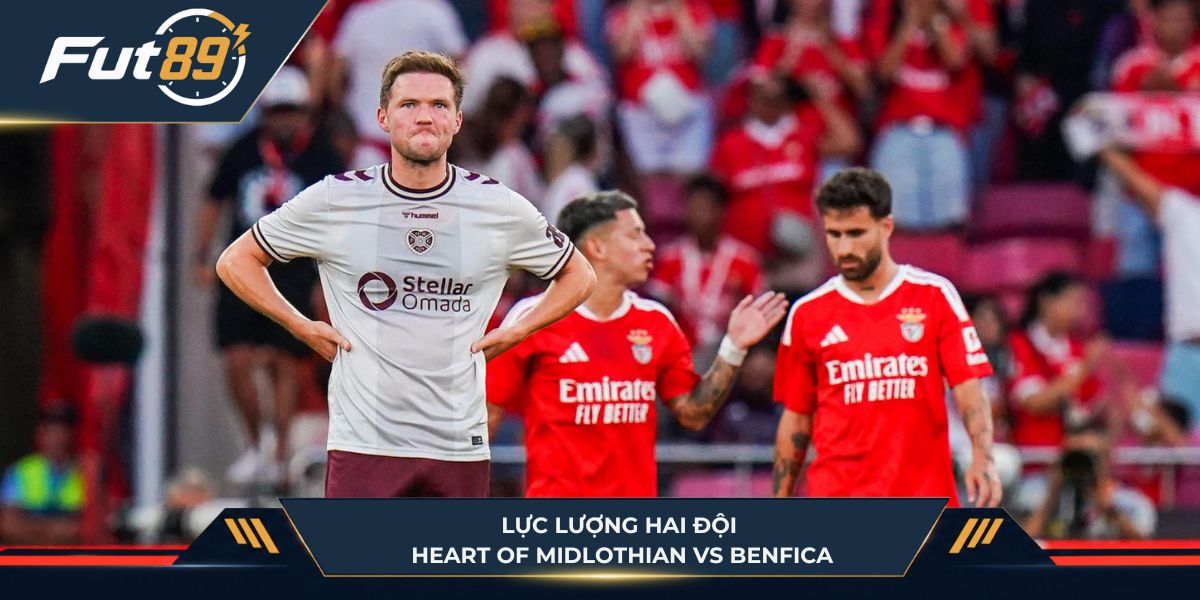 Biến động nhân sự của Heart Of Midlothian vs Benfica