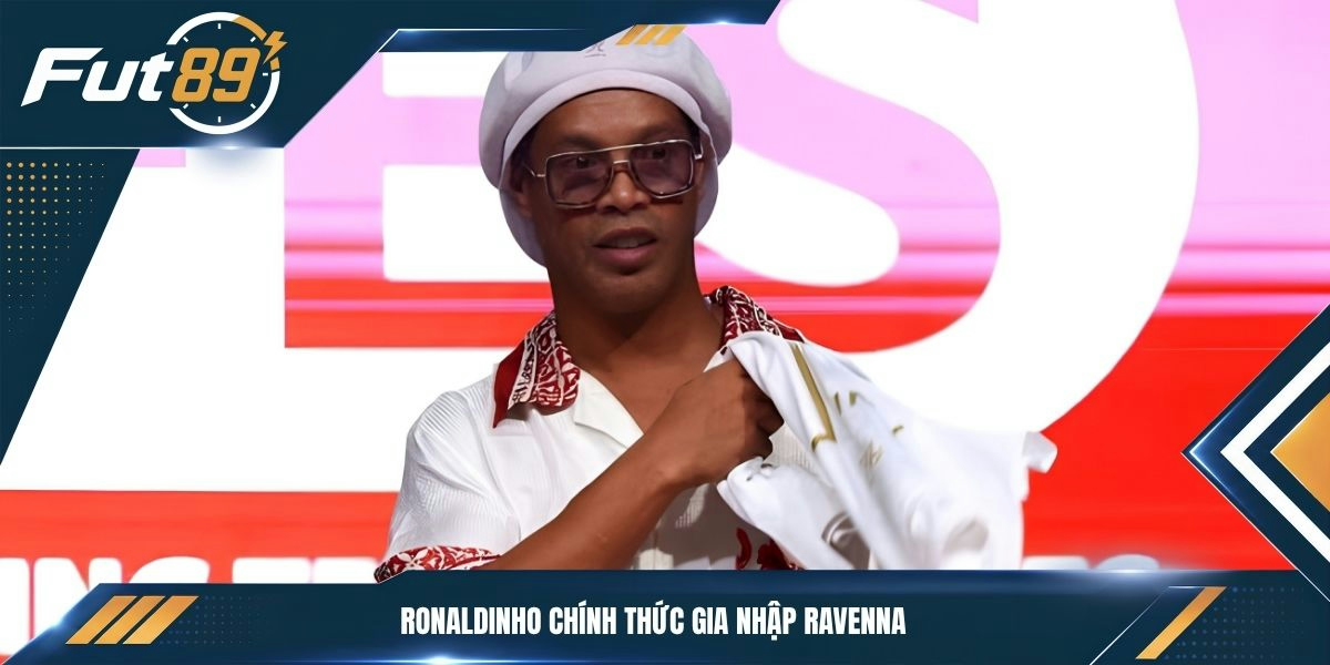 Ronaldinho chính thức gia nhập Ravenna
