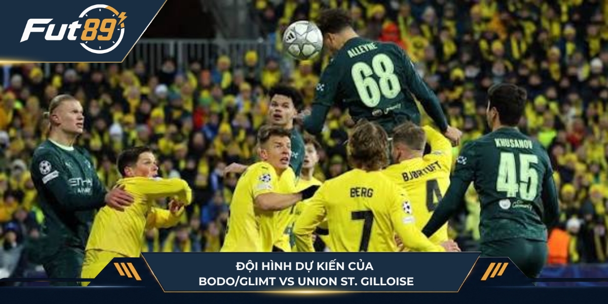 Chiến thuật thi đấu của Bodo/Glimt vs Union St. Gilloise