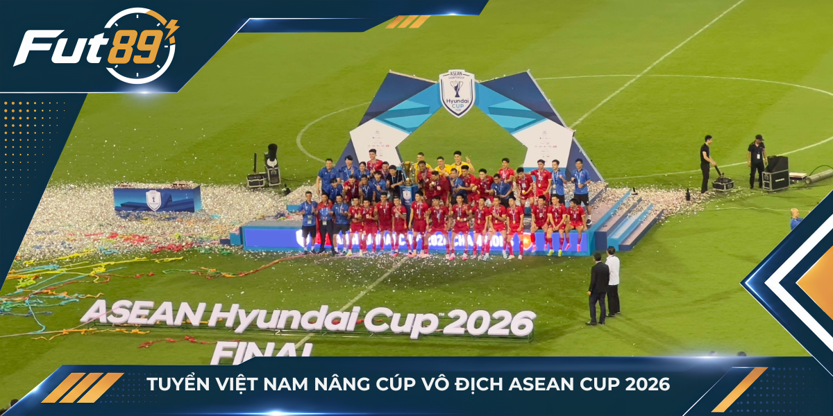 Tuyển Việt Nam nâng cúp vô địch ASEAN Cup 2026