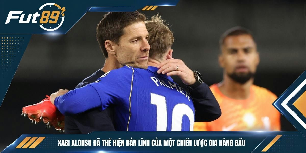 Xabi Alonso đã thể hiện bản lĩnh của một chiến lược gia hàng đầu
