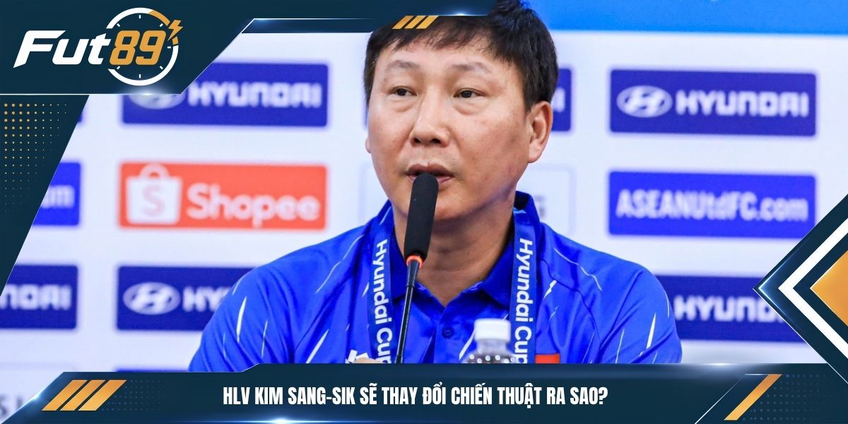 HLV Kim Sang-sik sẽ thay đổi chiến thuật ra sao?