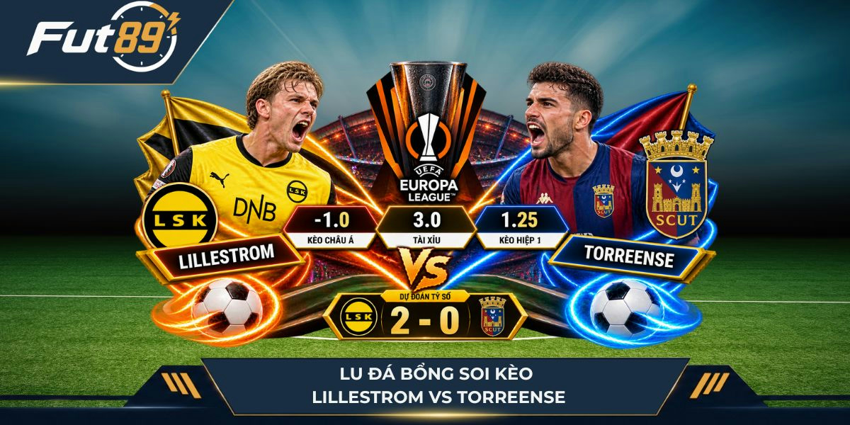 Lu Đá Bổng soi kèo Lillestrom vs Torreense