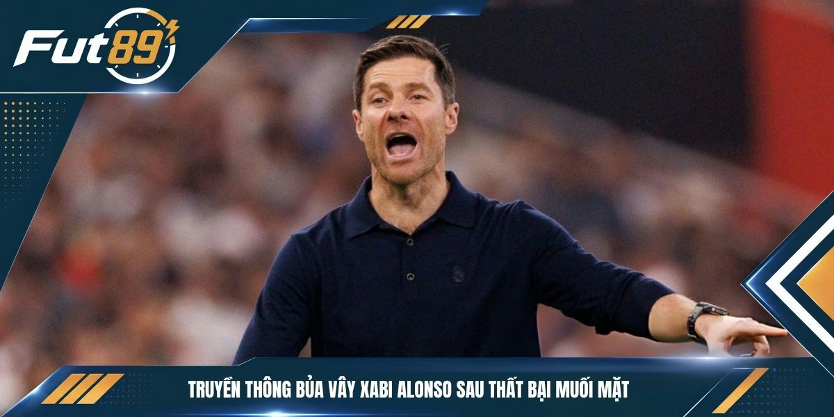Truyền thông bủa vây Xabi Alonso sau thất bại muối mặt