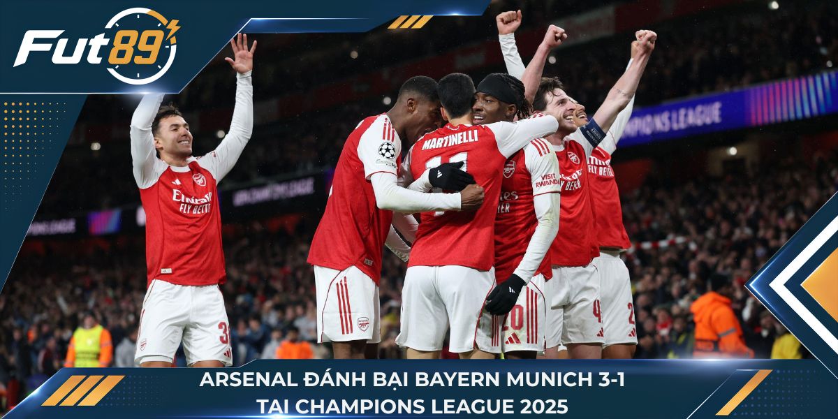 Năm 2025, Arsenal đánh bại Bayern Munich 3-0 tại Cúp C1