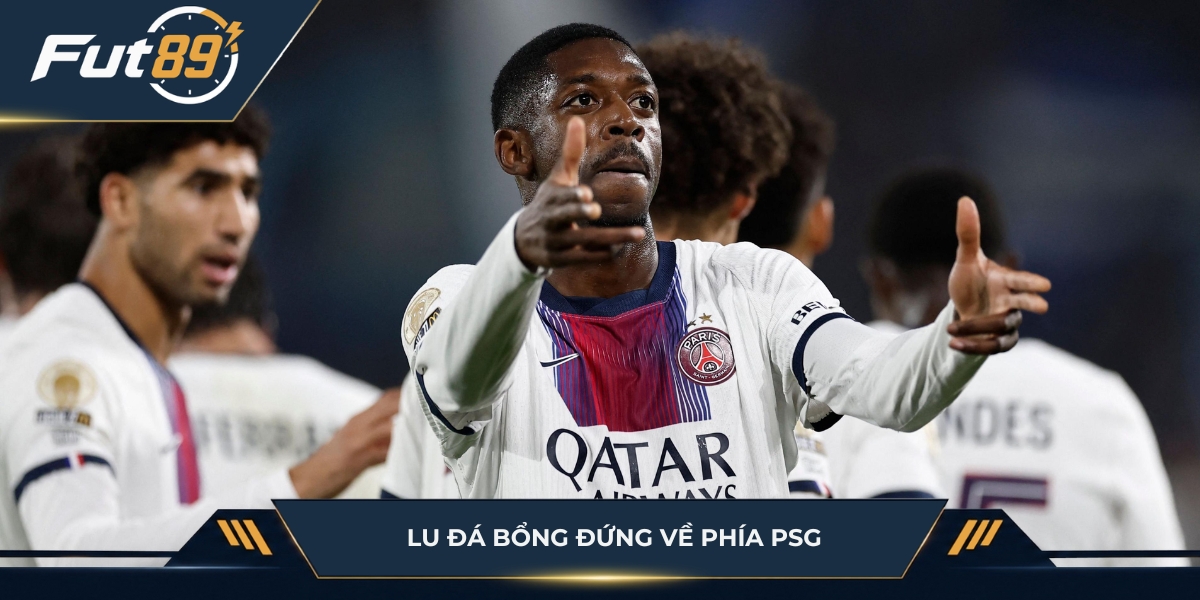 Lu cho rằng PSG có lợi thế cao