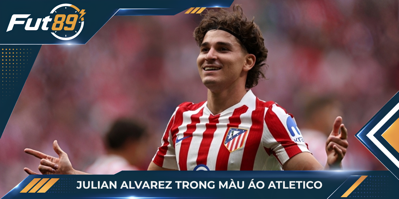 Julian Alvarez trong màu áo Atletico