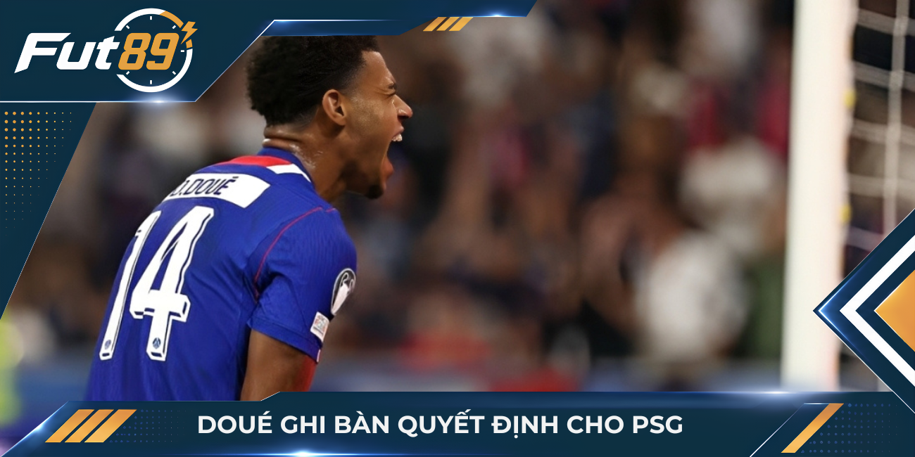 Doué ghi bàn quyết định cho PSG