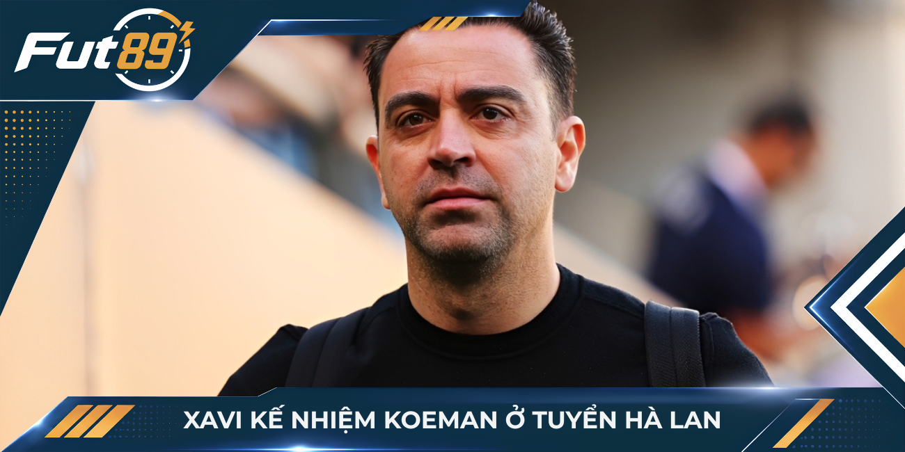 Xavi kế nhiệm Koeman ở tuyển Hà Lan