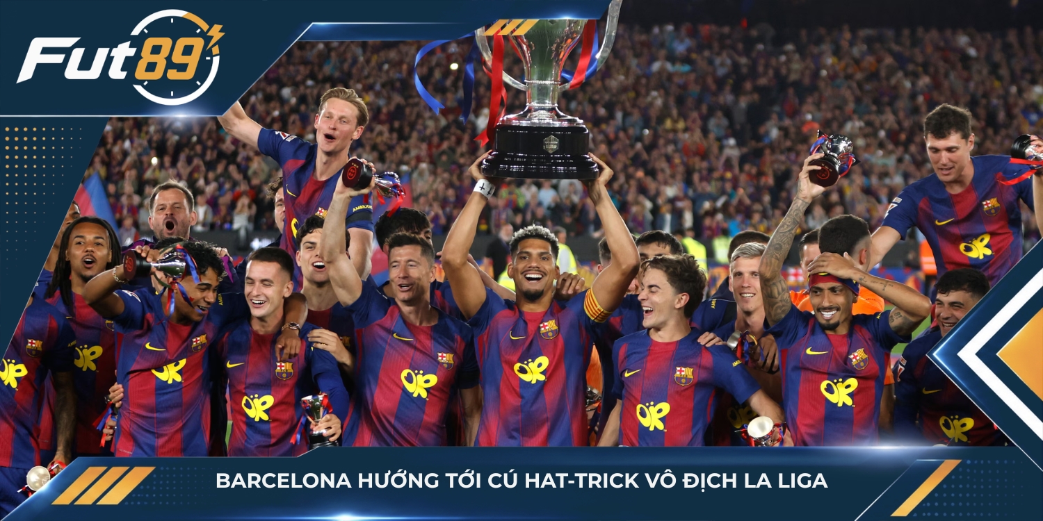 Barcelona hướng tới cú hat-trick vô địch La Liga