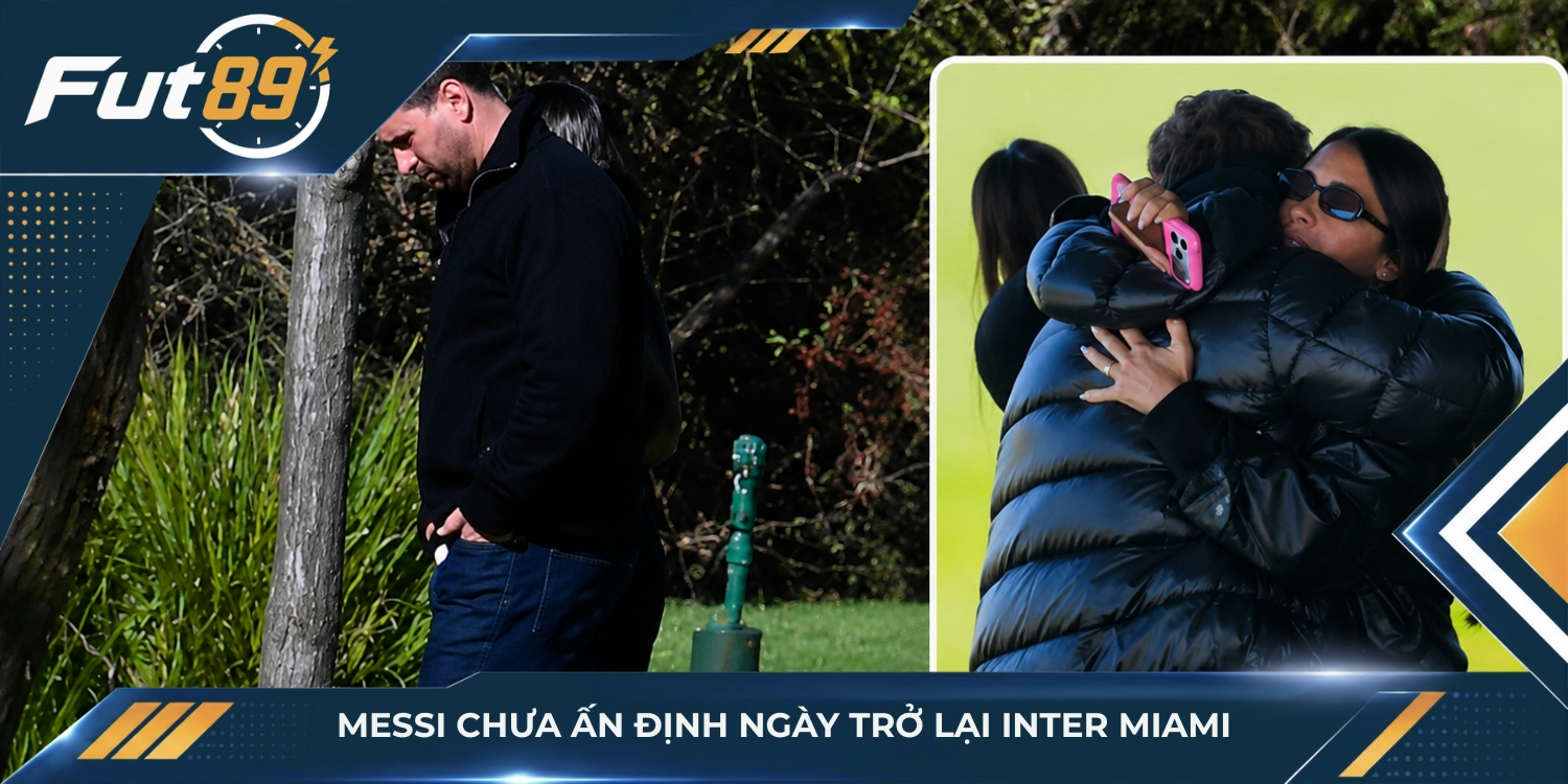 Messi chưa ấn định ngày trở lại Inter Miami