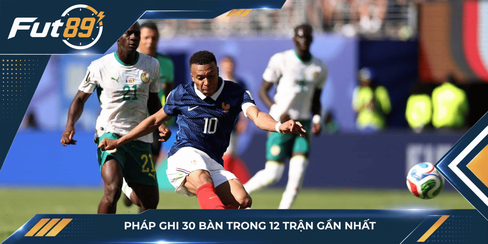 Pháp ghi 30 bàn trong 12 trận gần nhất