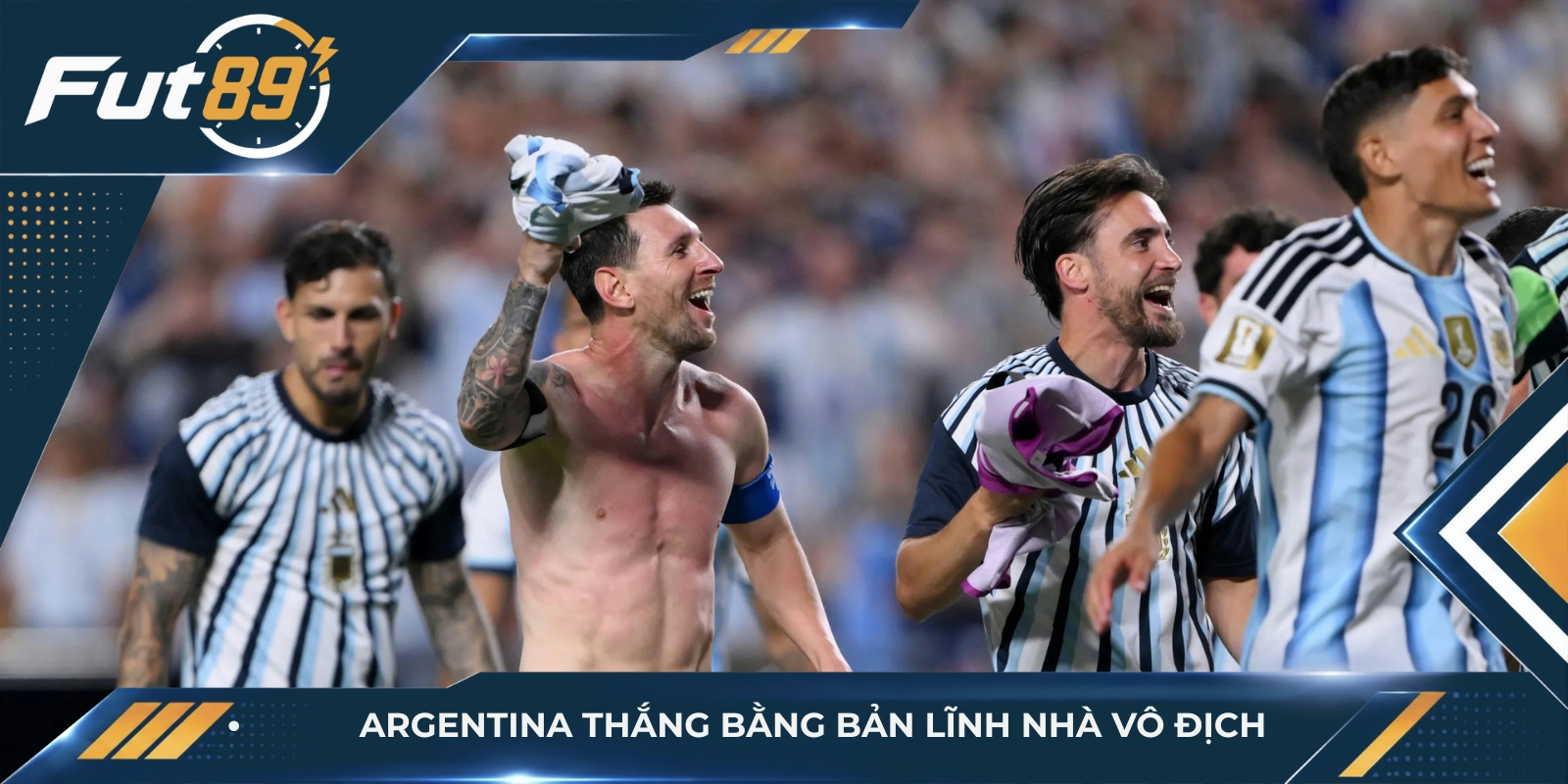 Argentina thắng bằng bản lĩnh nhà vô địch