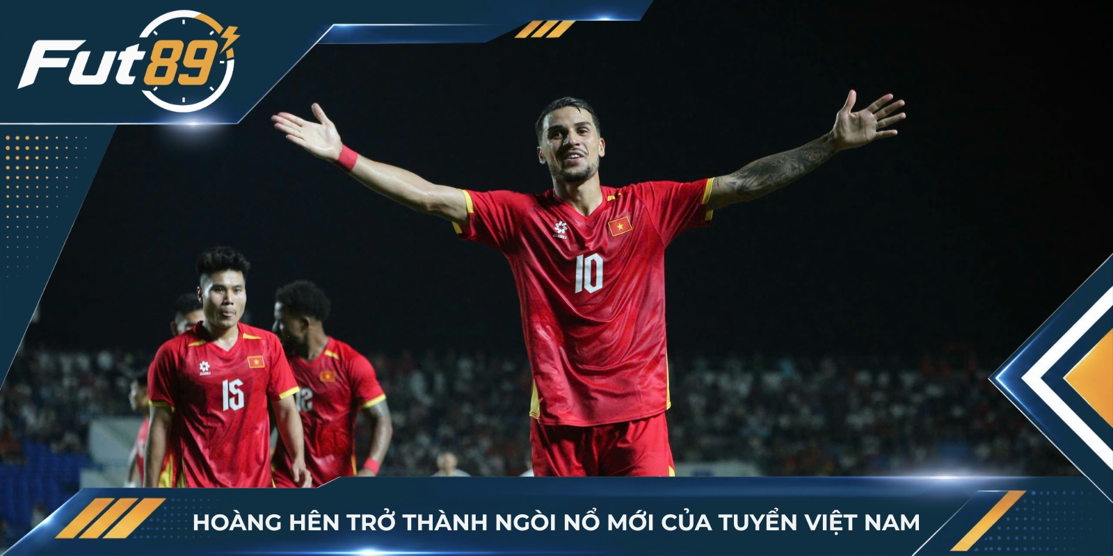 Hoàng Hên trở thành ngòi nổ mới của tuyển Việt Nam